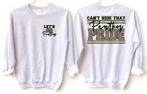 Can’t Hide That Panther Pride Crewneck Adult & Youth