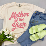 Mother Of The Year Graphic Tee